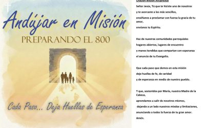 El Arciprestazgo de Andújar vive la etapa de revitalización de la Misión arciprestal